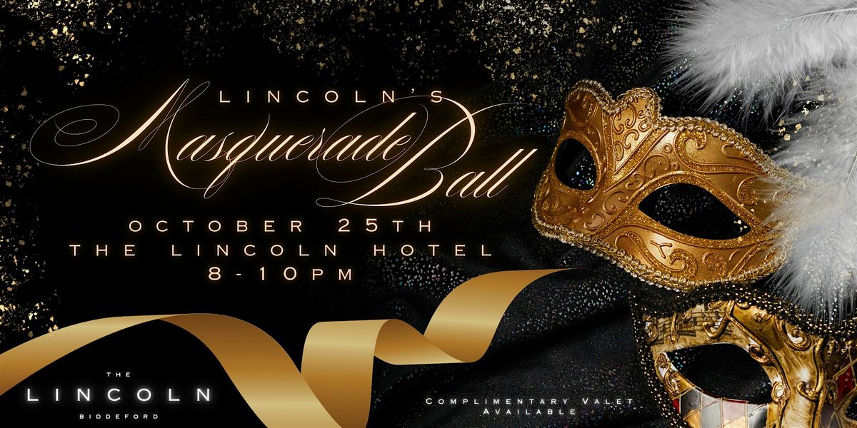 Lincoln's Masquerade Ball, 25 October | Event in Biddeford | AllEvents