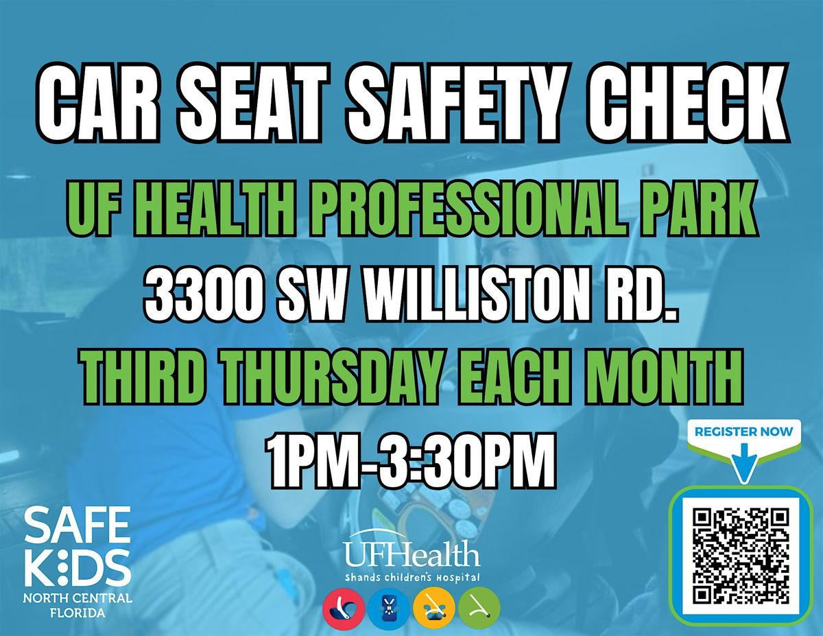 UF Health - Car Seat Check Up Appt - August 20, 2025, 20 August | Event in Gainesville | AllEvents
