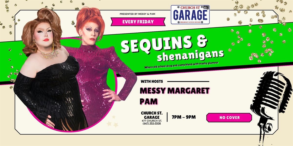 Messy and Pam Present: SEQUINS AND SHENANIGANS, 3 October | Event in Toronto | AllEvents