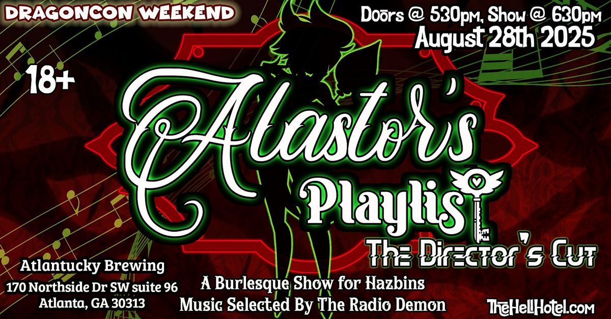 Alastor's Playlist: A Burlesque show for Hazbins! Dragoncon Weekend!, 28 August | Event in Atlanta | AllEvents