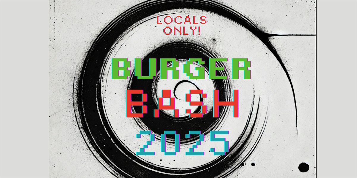 Burger Bash, 29 June | Event in Long Beach | AllEvents