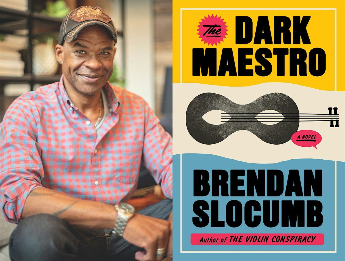Brendan Slocumb, The Dark Maestro with Rainy Day Books, 4 June | Event in Kansas City | AllEvents