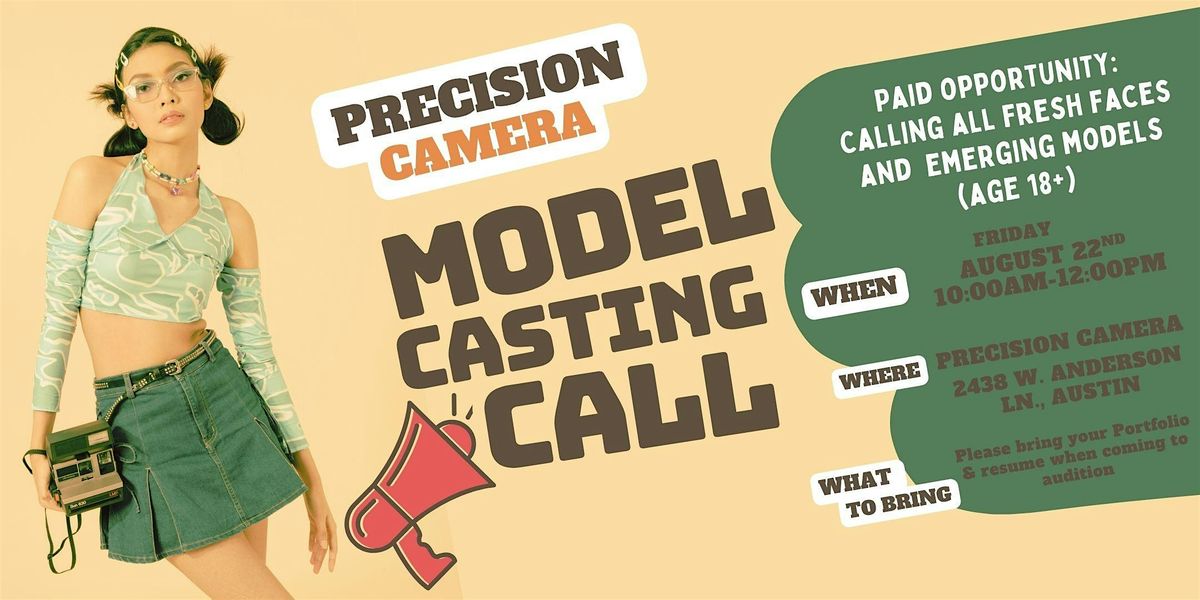 Paid Opportunity: Become a Precision Camera Model (Austin, TX), 22 August | Event in Austin | AllEvents