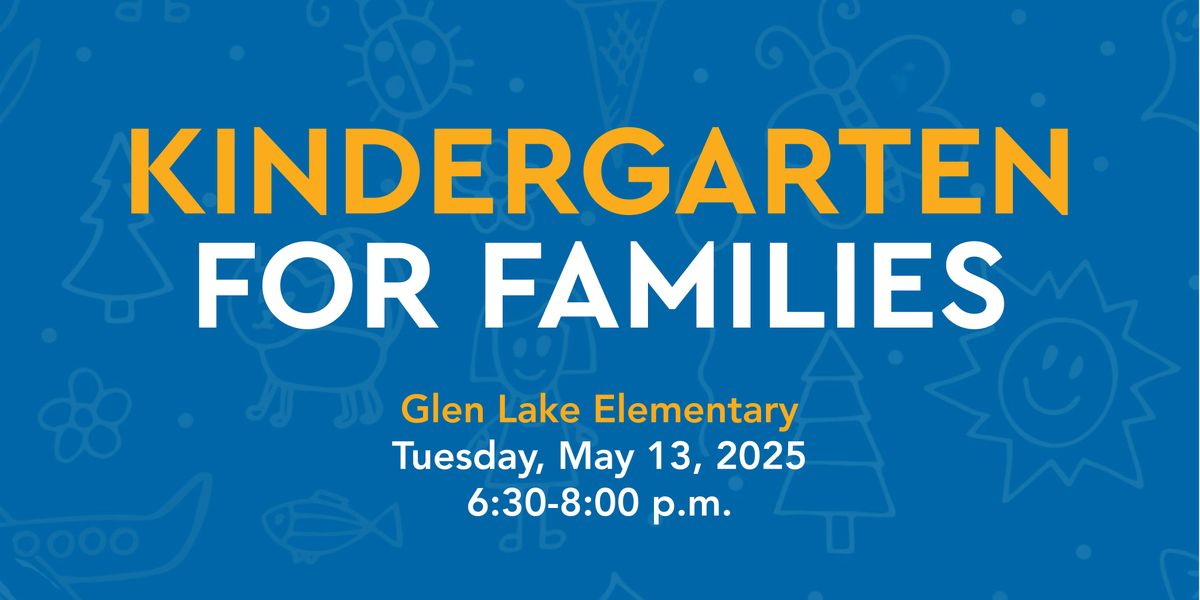 Glen Lake Elementary Kindergarten for Families, 13 May | Event in Minnetonka | AllEvents