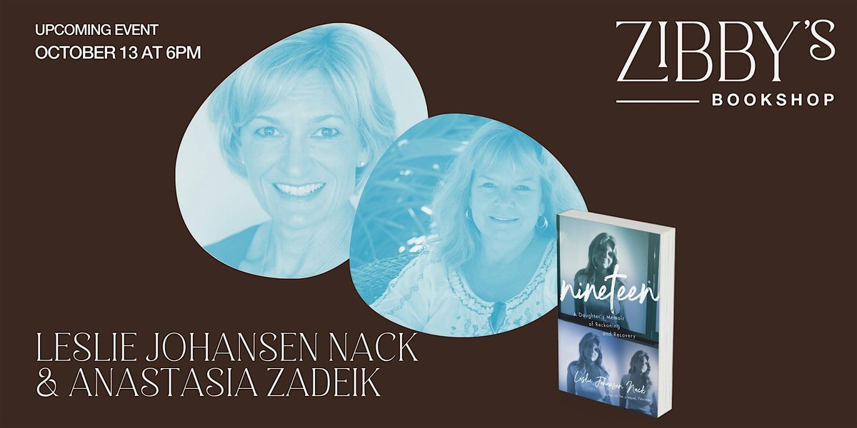 Author Event! Leslie Johansen Nack & Anastasia Zadeik, 13 October | Event in Santa Monica | AllEvents