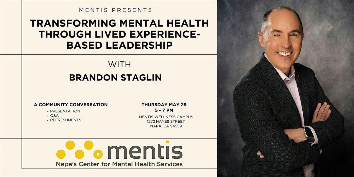 Transforming Mental Health Through Lived Experience-Based Leadership, 29 May | Event in Napa | AllEvents