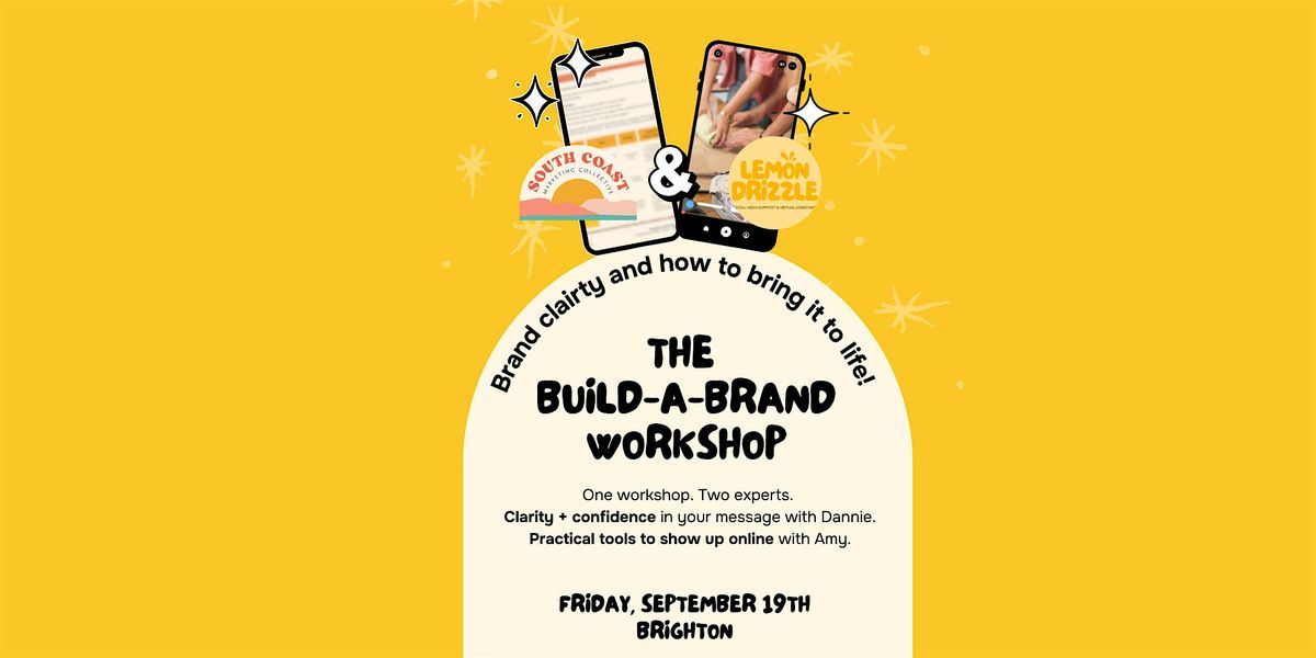 The Build-A-Brand Workshop, 21 November | Event in Brighton and Hove | AllEvents