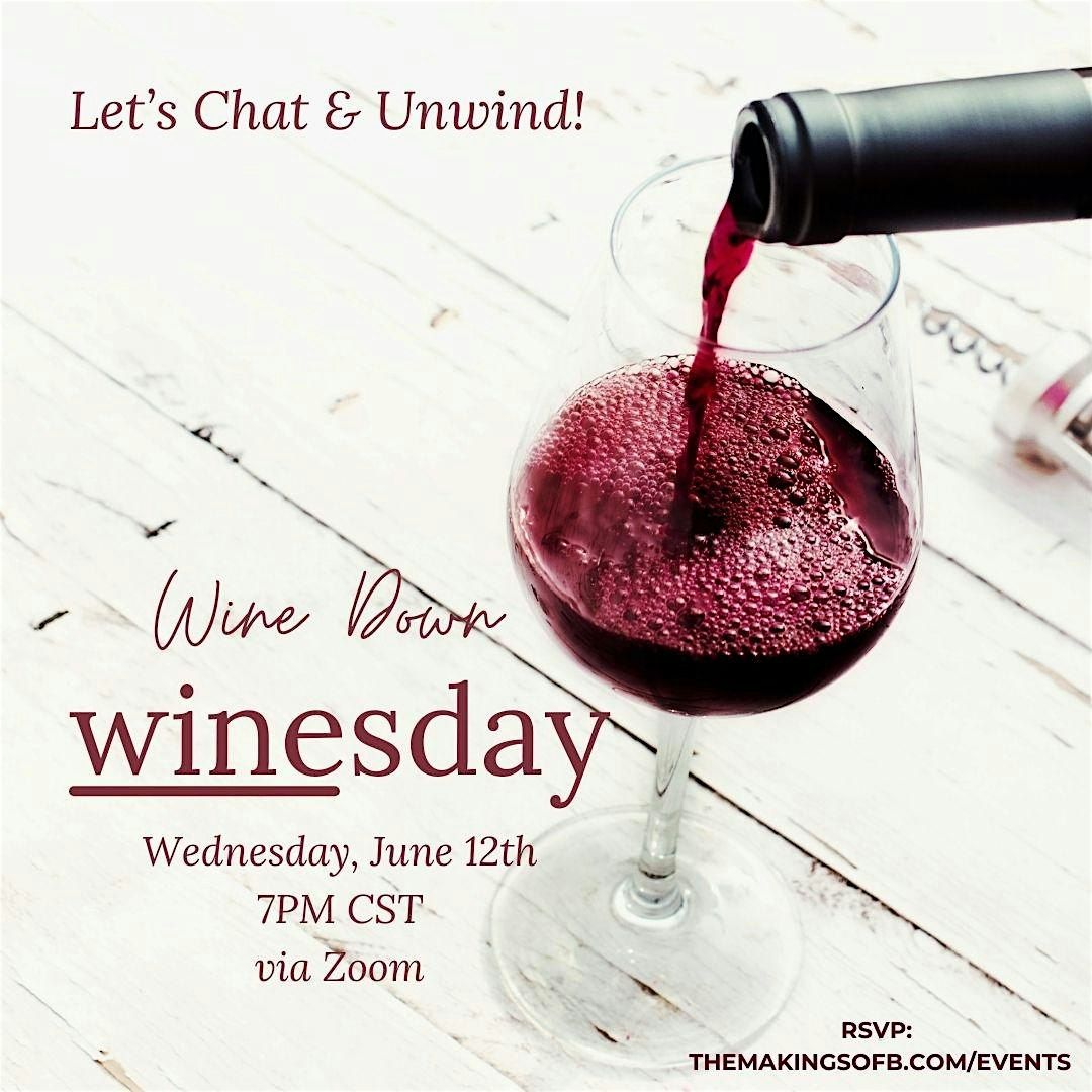 Goals with Girlfriends Presents: Wine Down Wednesdays, 17 September | AllEvents
