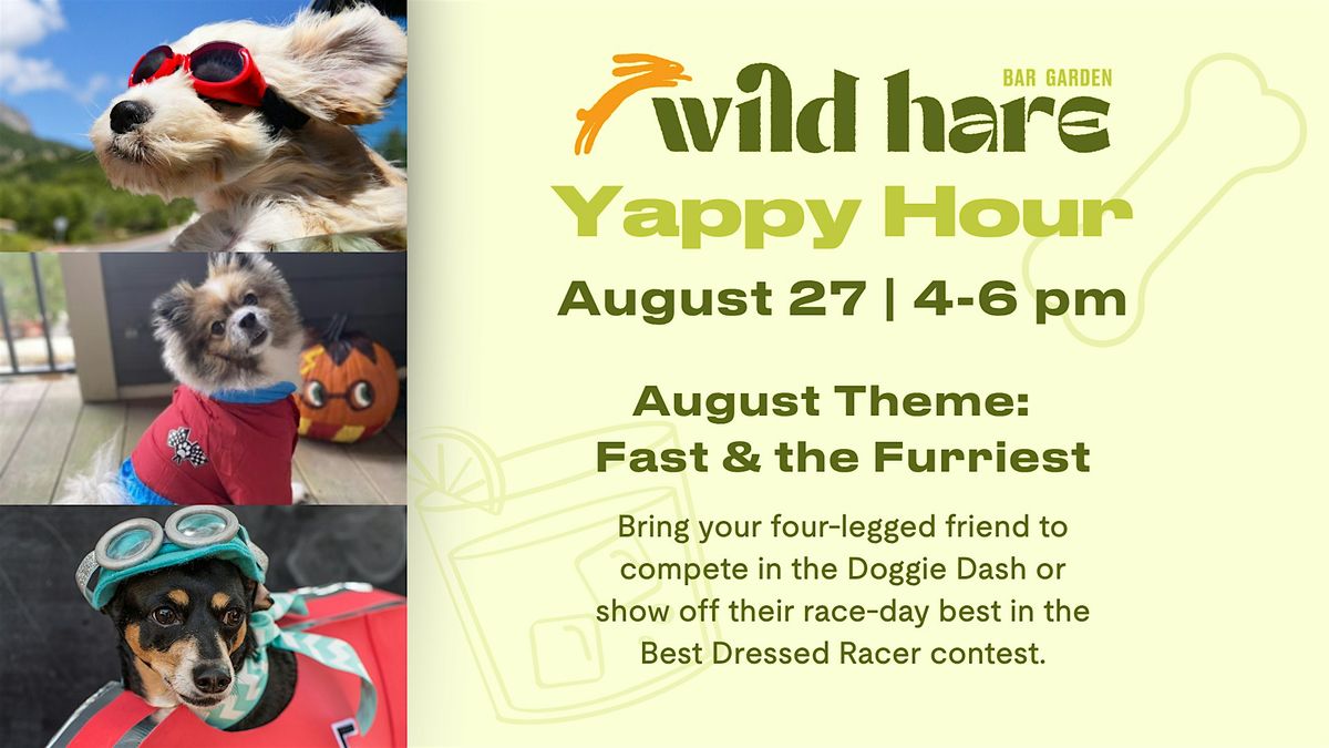 Yappy Hour | Fast & the Furriest, 27 August | Event in San Diego | AllEvents