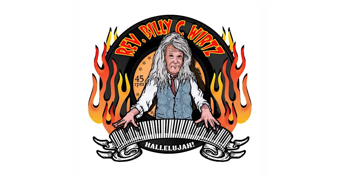 Rev Billy C. Wirtz @Hank Dietle's Tavern, 23 August | Event in Rockville | AllEvents