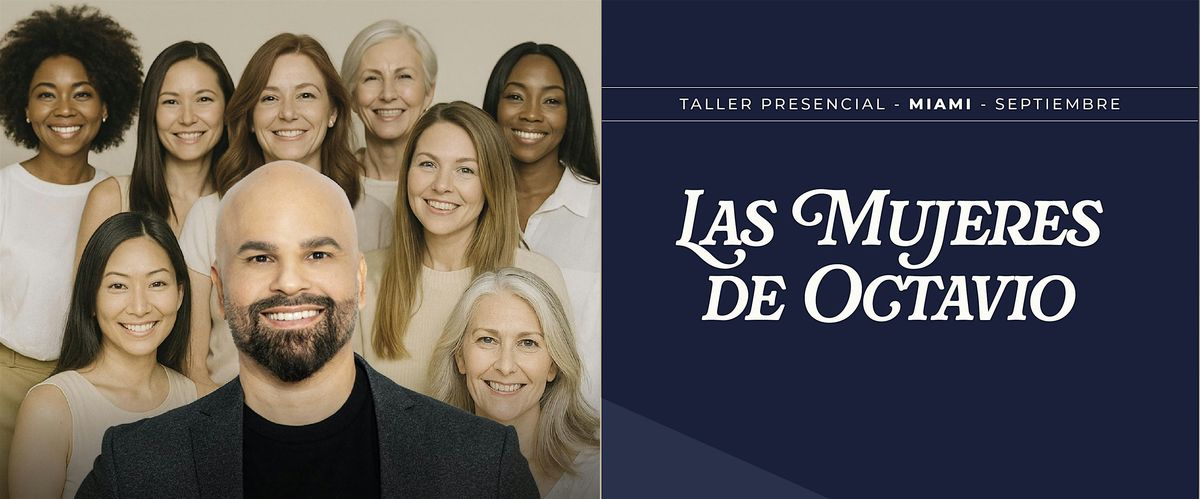 ✨ Las Mujeres de Octavio 9na edición, 7 September | Event in Doral | AllEvents