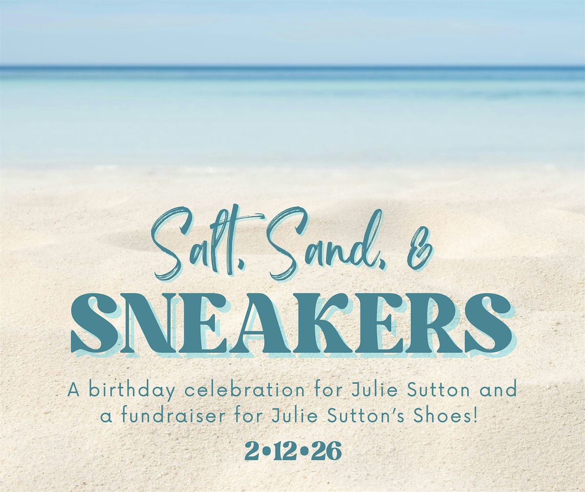 Salt, Sand, & Sneakers