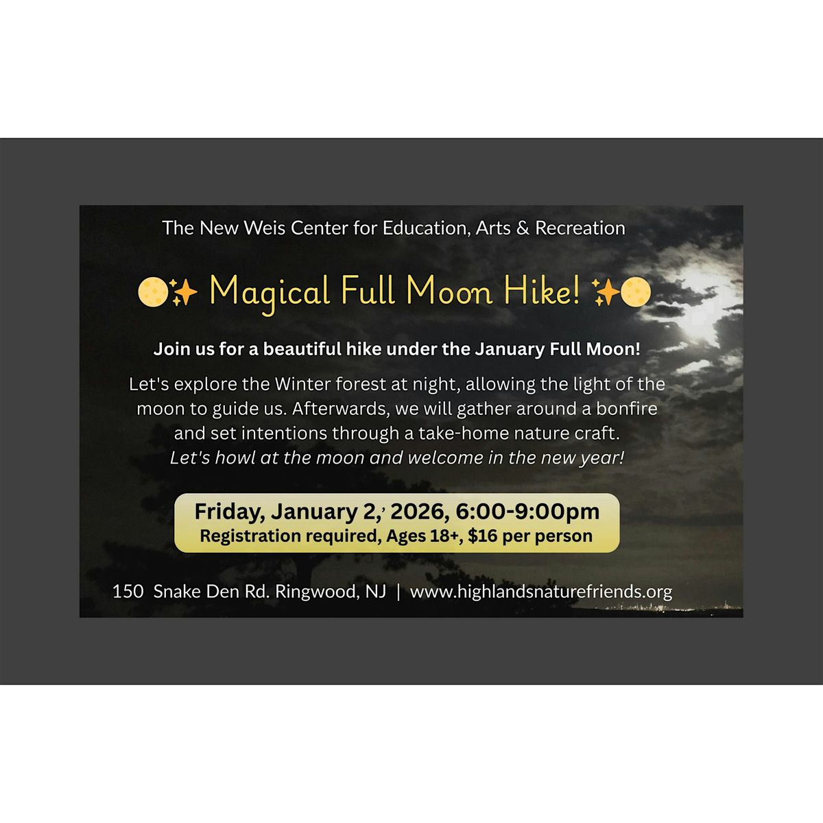 Full Moon Night Hike & Bonfire✨