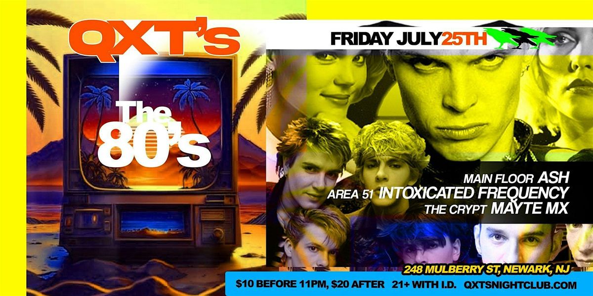 FLASHBACK FRIDAYS - THE 80's!, 25 July | Event in Newark | AllEvents
