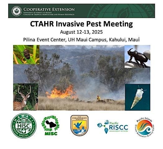 Invasive Pest Meeting - Maui 2025, 12 August | Event in Kahului | AllEvents
