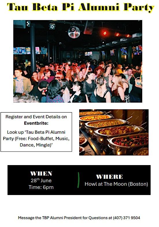 Tau Beta Pi Alumni Party (Free: Food-Buffet, Music, Dance, Mingle), 28 June | Event in Boston | AllEvents