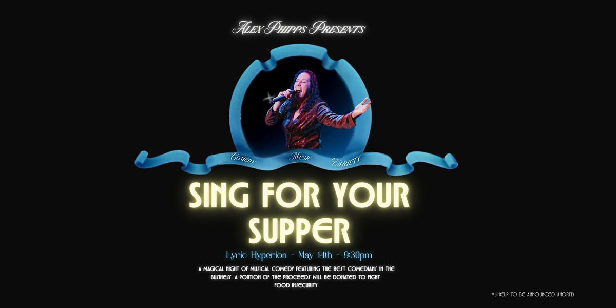 Sing For Your Supper | Event in Los Angeles | AllEvents
