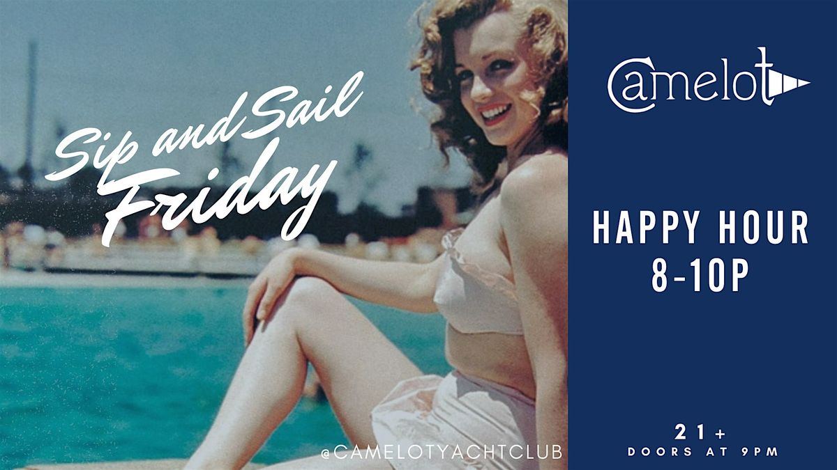 Sip and Sail Friday at Camelot Yacht Club | Event in West Palm Beach | AllEvents