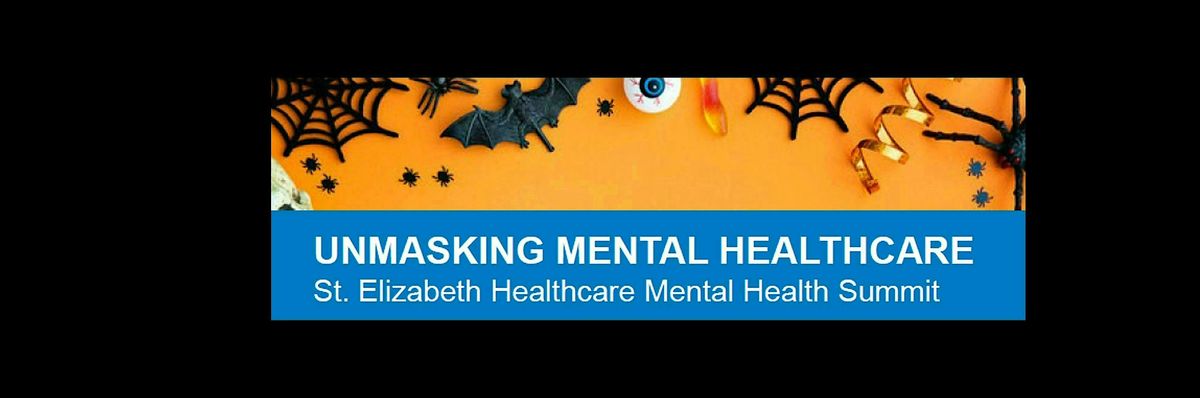 Unmasking Mental Healthcare: St. Elizabeth Healthcare Mental Health ...