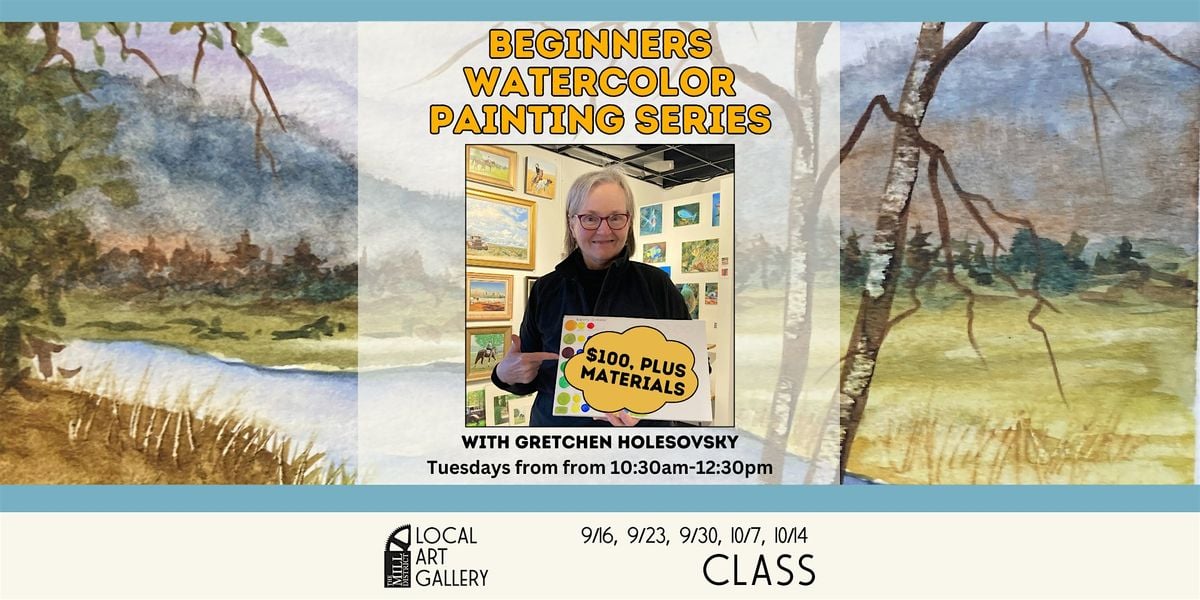 Watercolor Painting Series for Beginners with Gretchen Holesovsky, 16 September | Event in Amherst | AllEvents