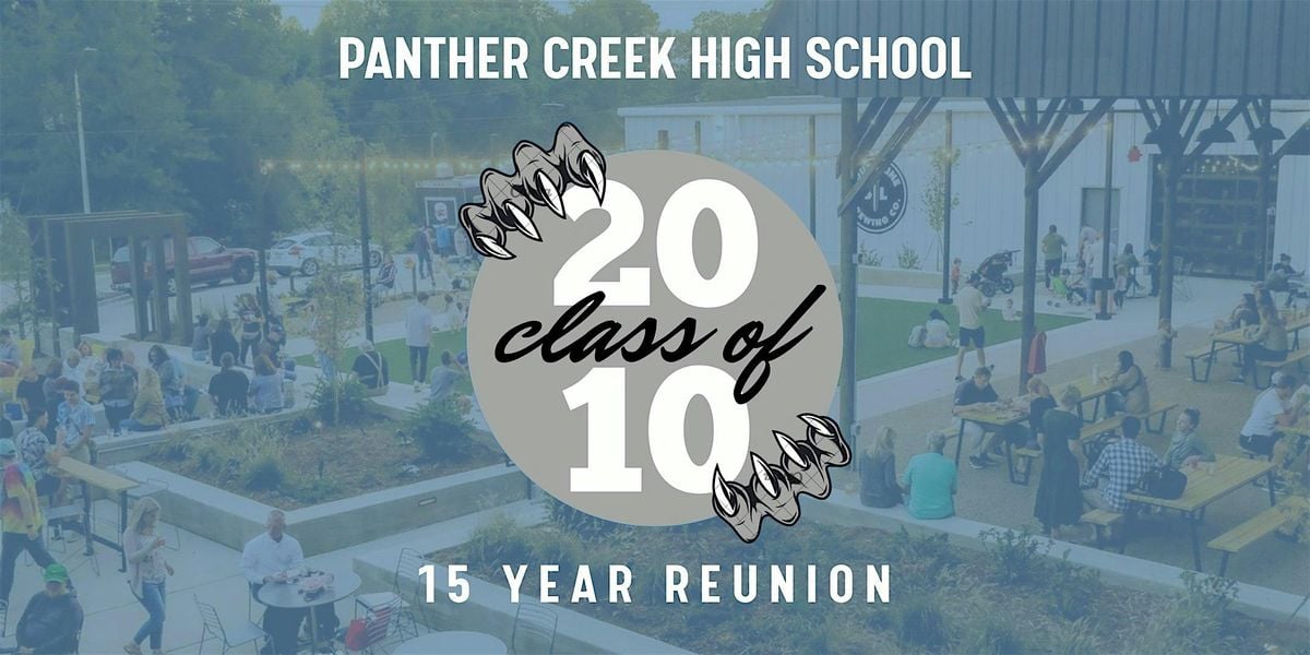PCHS Class of 2010 - 15 Year Reunion, 4 October | Event in Apex | AllEvents
