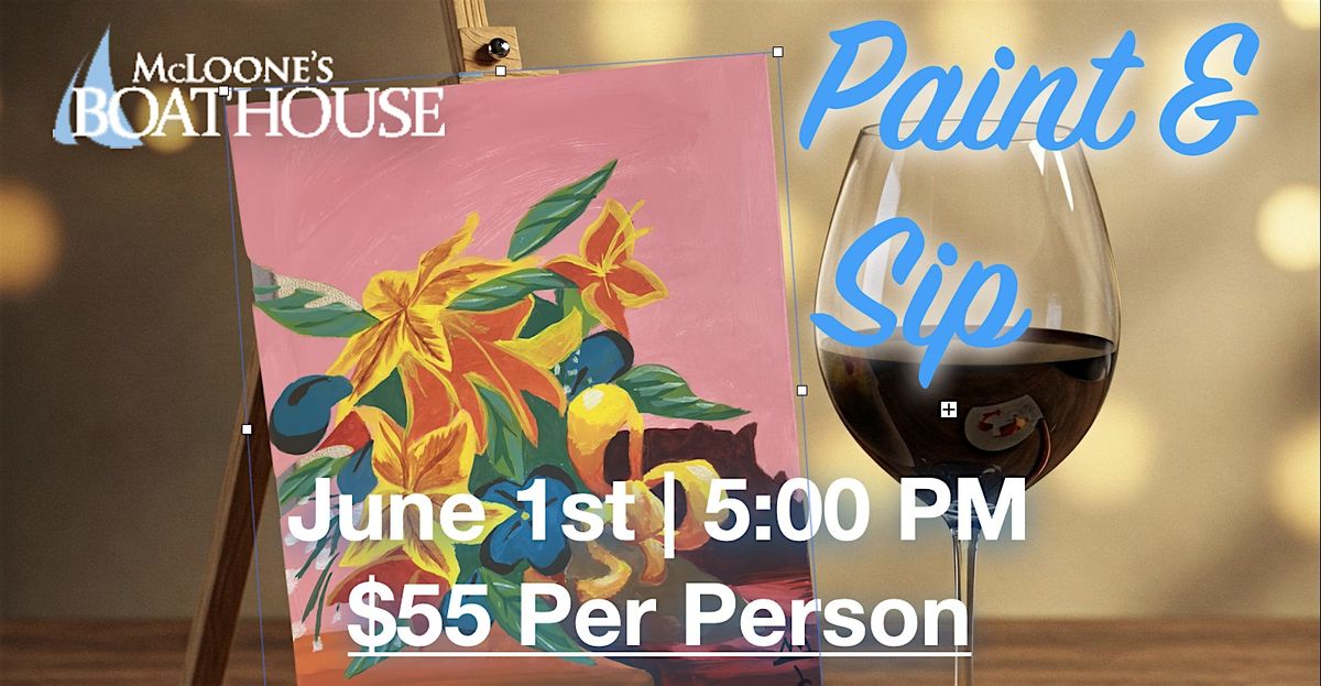 McLoone's Boathouse Sip and Paint Dinner, 1 June | Event in West Orange | AllEvents