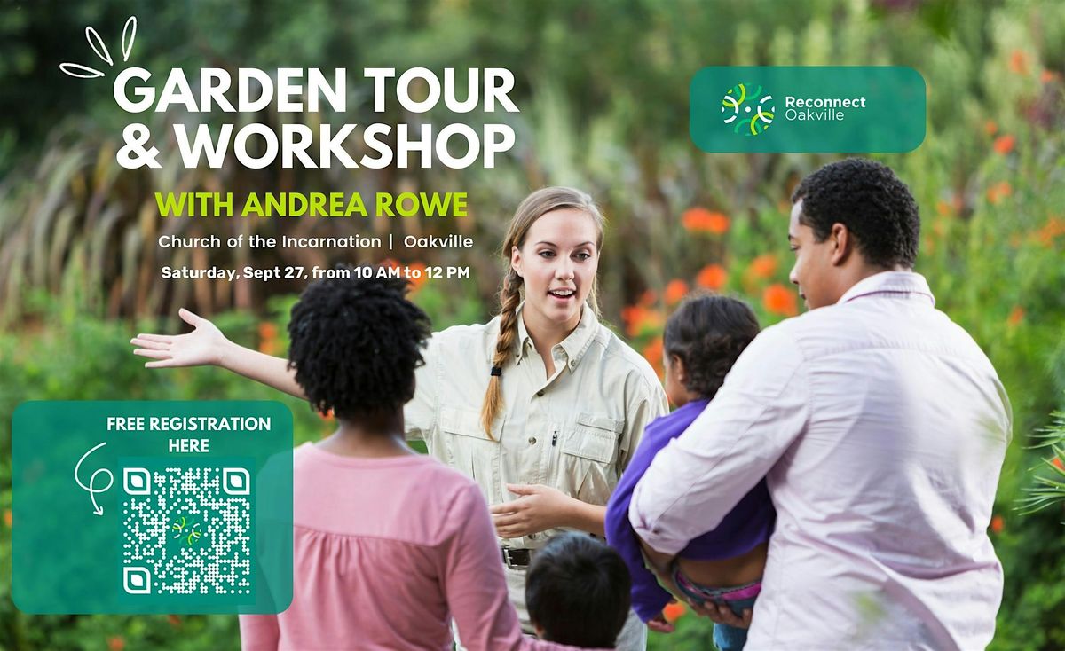 Seeds of Change: A Garden Tour & Workshop with Andrea Rowe, 1 November | Event in Oakville | AllEvents