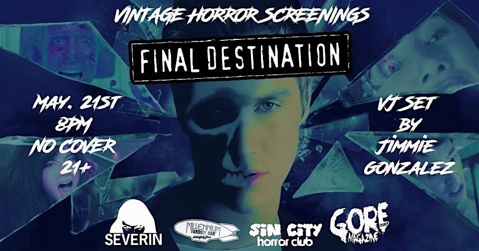 Vintage Horror Screenings: FINAL DESTINATION, 21 May | Event in Las Vegas | AllEvents