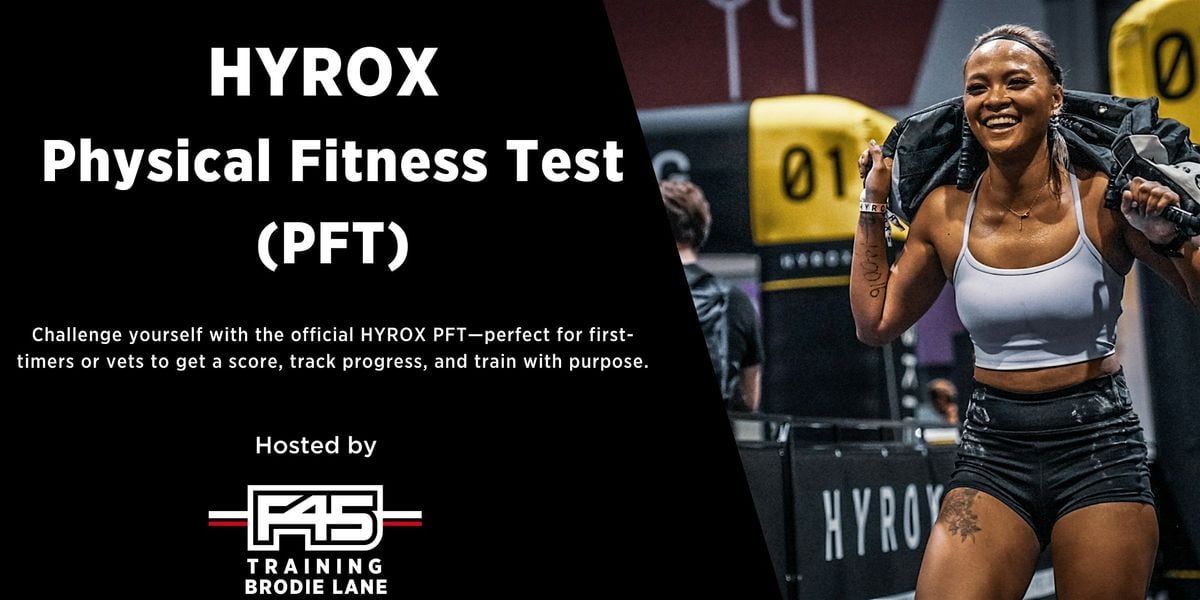 HYROX Physical Fitness Test (PFT) – Hosted by F45 Training, 23 August | Event in Austin | AllEvents