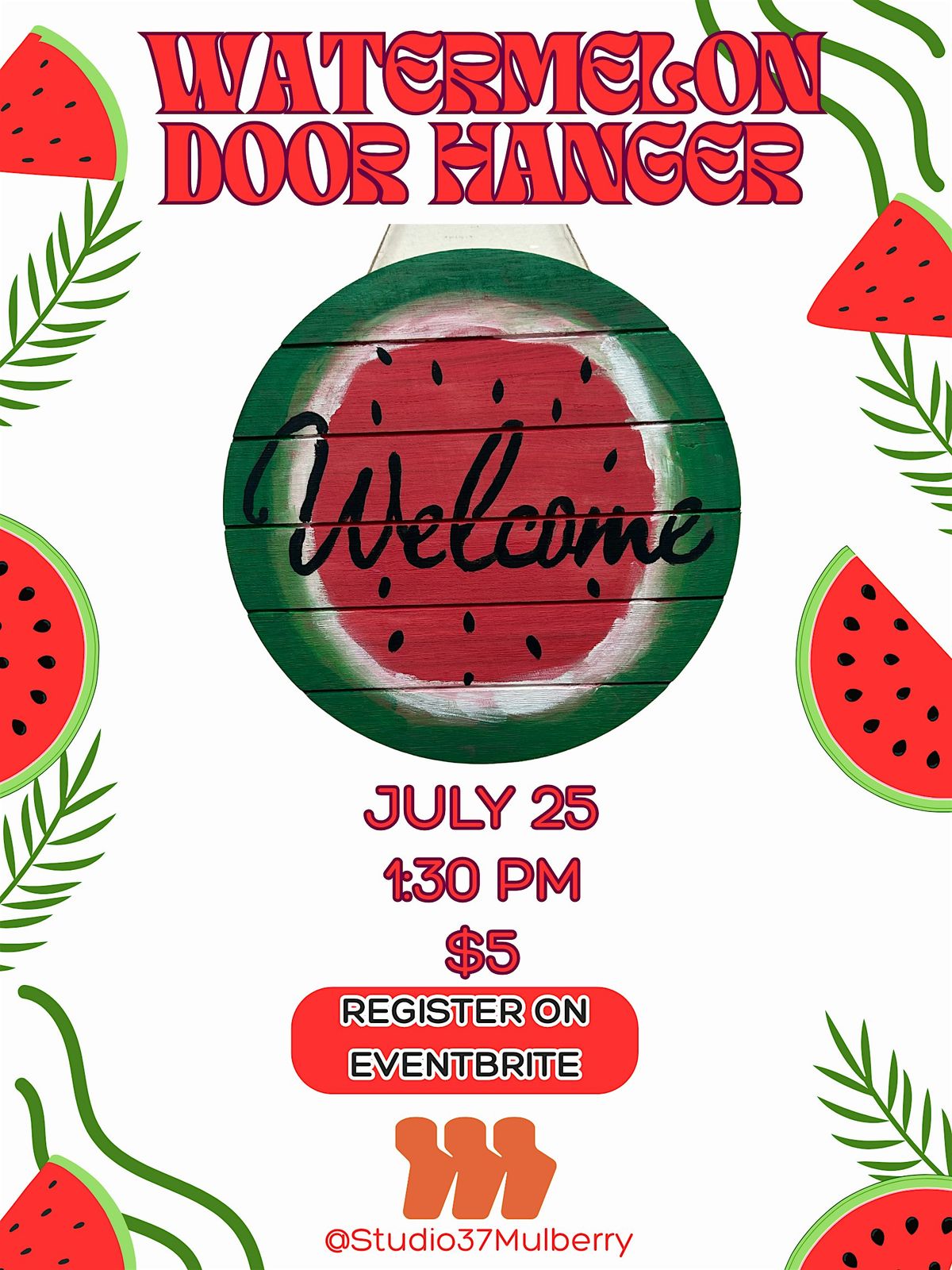 Watermelon Door Hanger, 25 July | Event in Mulberry | AllEvents