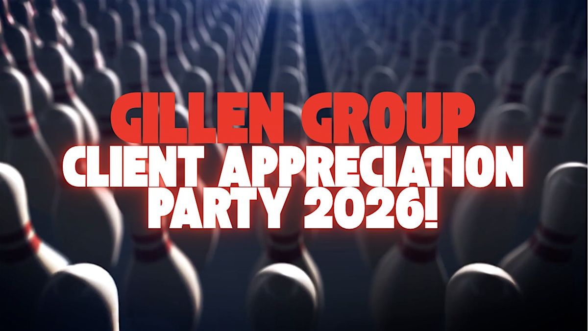 Gillen Group Client Appreciation Party!, 28 February | Event in Dayton | AllEvents