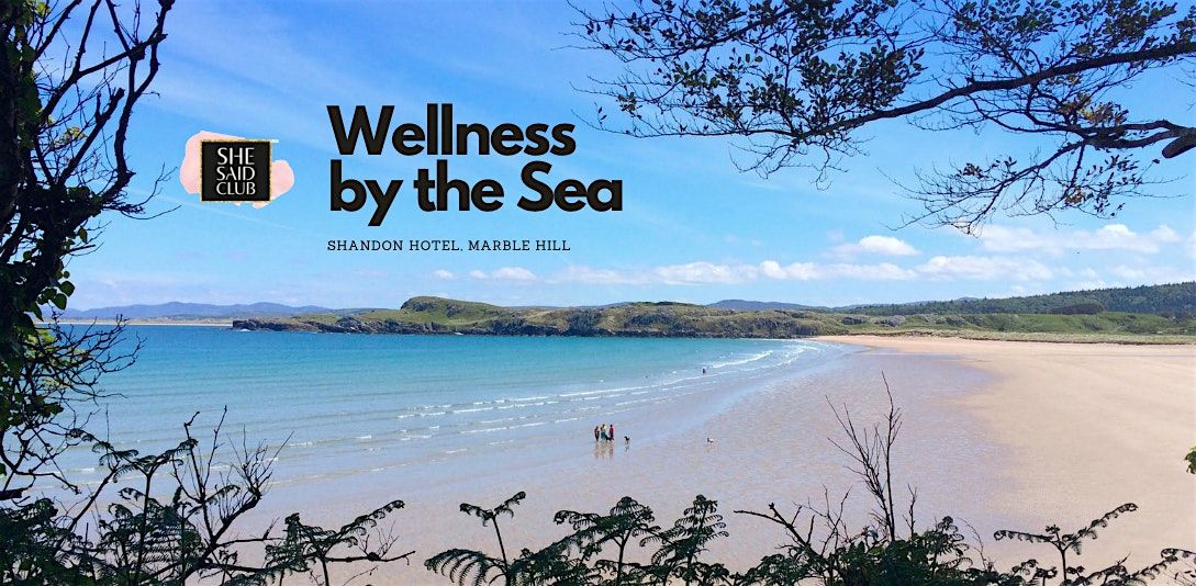 Wellness by the Sea, 4 October | Event in Dunfanaghy | AllEvents