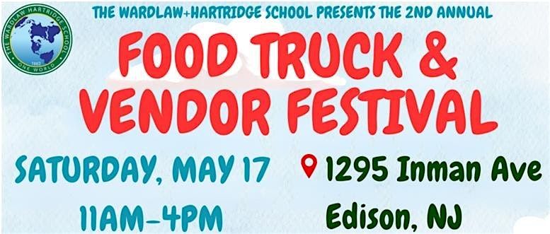 Food Truck and Vendor Festival - All Ages & Free Admission, 17 May | Event in Edison | AllEvents