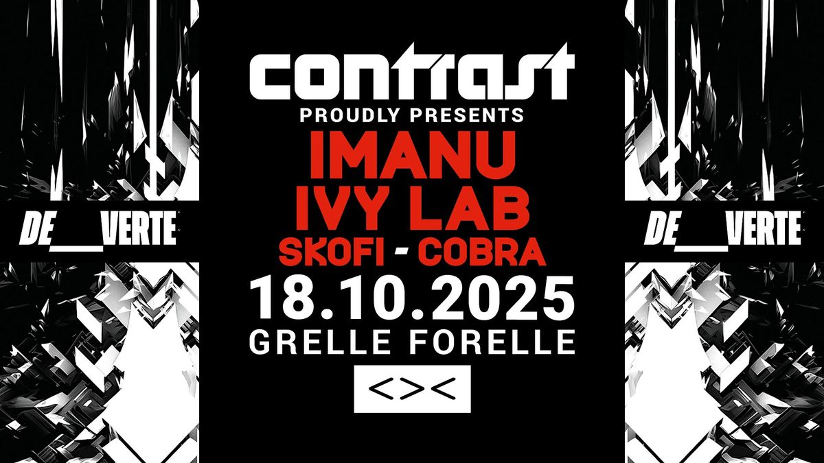CONTRAST pres. DE_VERTE w/ IMANU + IVY LAB + SKOFI + COBRA, 18 October | Event in Wien | AllEvents