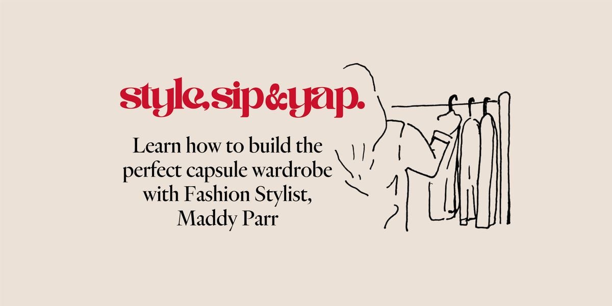 Style, Sip & Yap, 28 September | Event in Fortitude Valley | AllEvents