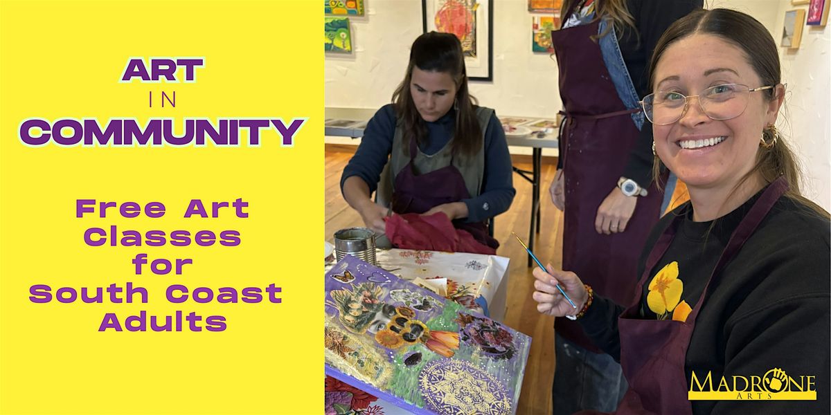 Art in Community: FREE classes for South Coast Adults, 17 October | Event in Pescadero | AllEvents