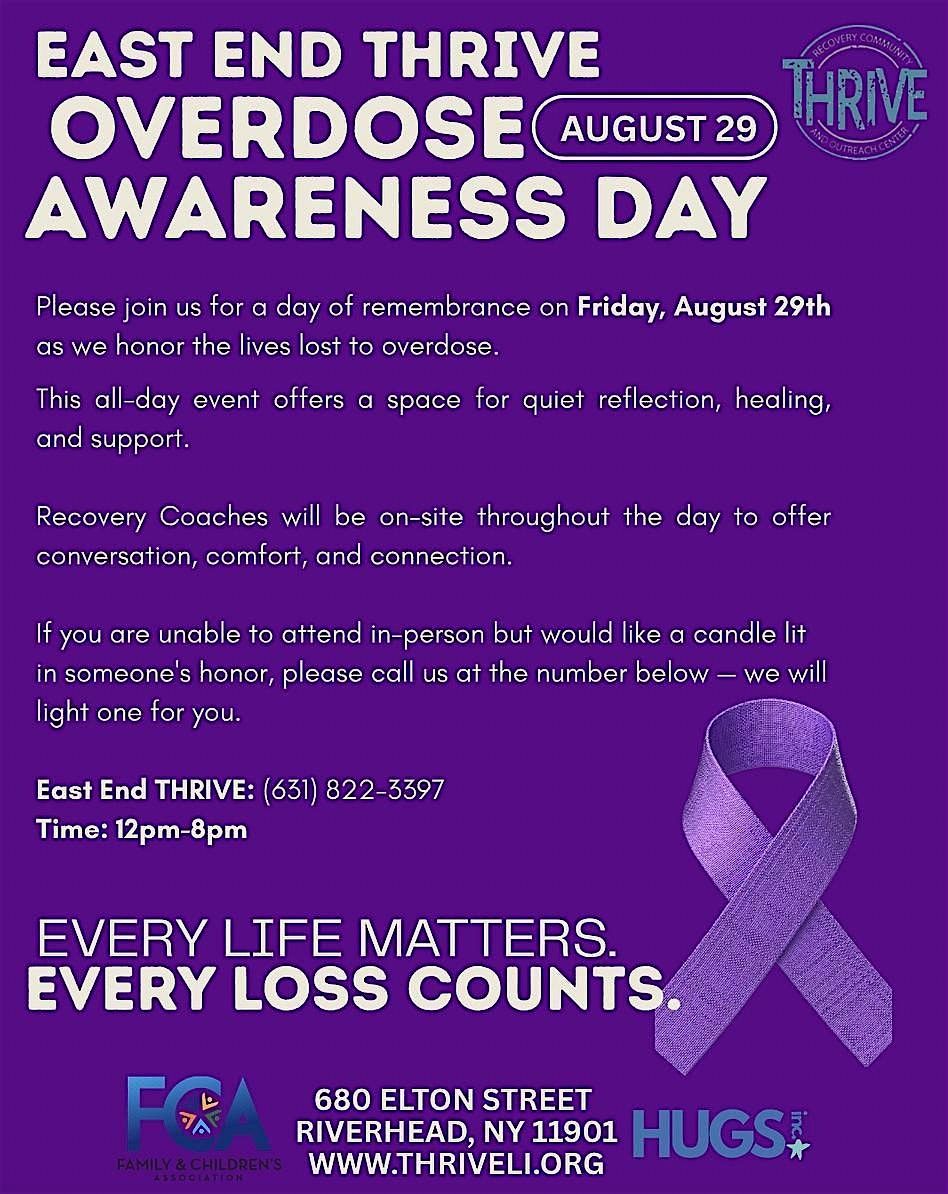 East End THRIVE Overdose Awareness Day, 29 August | Event in Riverhead | AllEvents