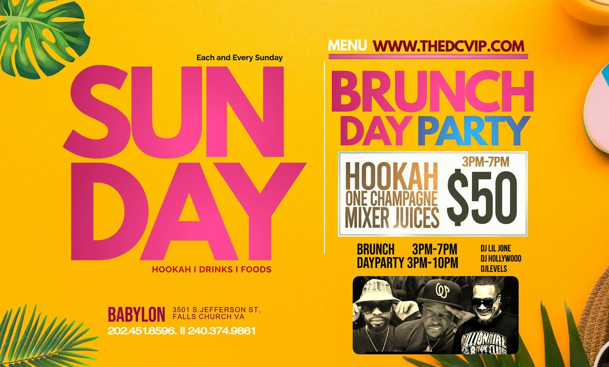 SUNDAY BRUNCH AND DAY PARTY  [ BABYLON FALL CHURCH VA ] 3PM-7PM, 7 September | Event in Falls Church | AllEvents