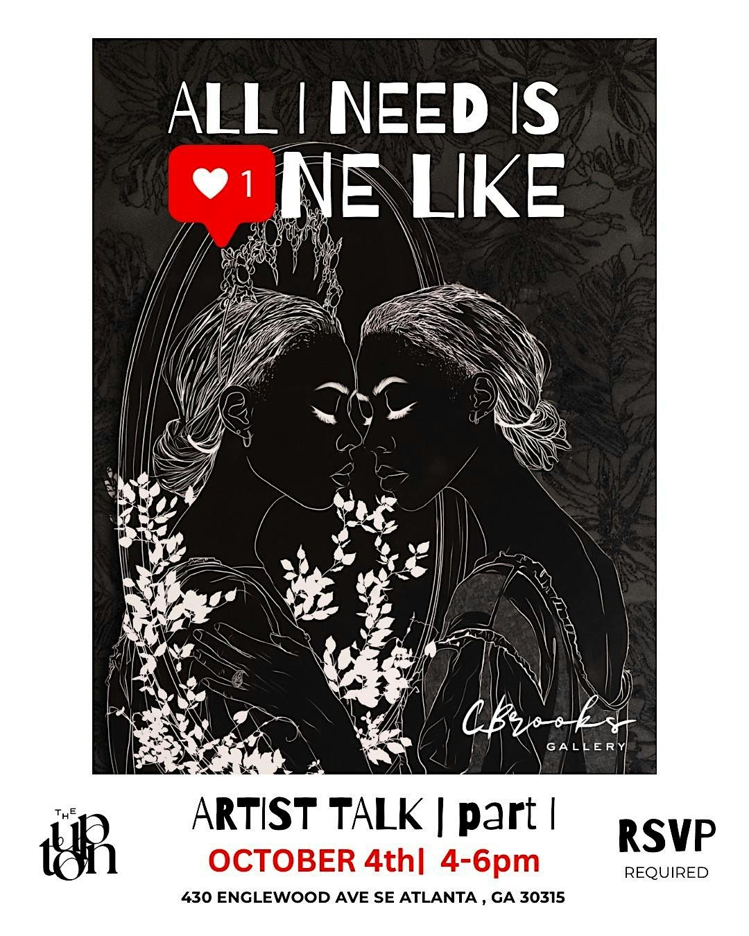 All I Need is One Like Artist Talk |  Part I, 4 October | Event in Atlanta | AllEvents
