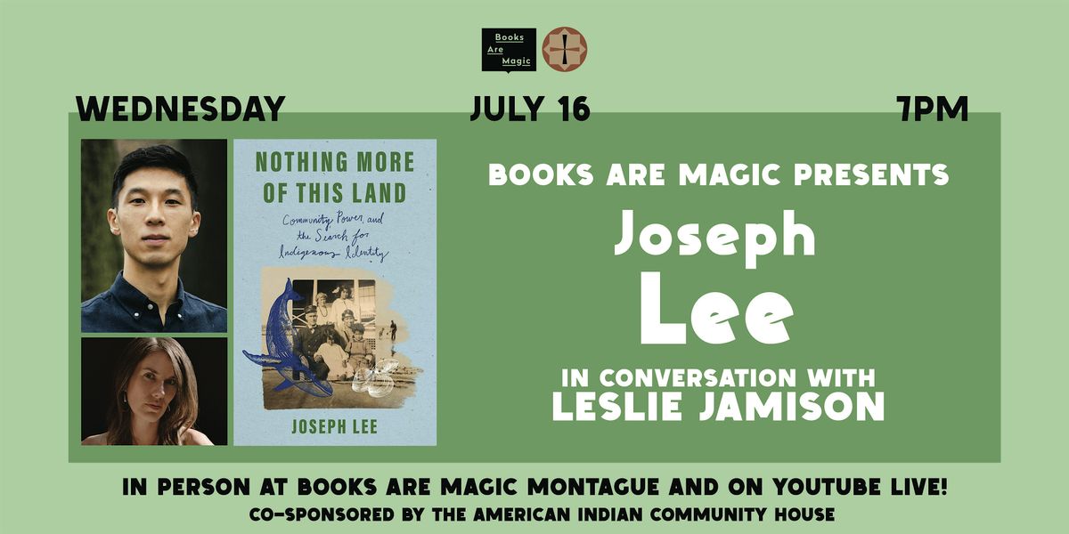 In-Store: Joseph Lee: Nothing More of This Land w/ Leslie Jamison, 16 July | Event in Brooklyn | AllEvents
