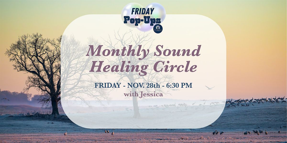 Monthly Sound Healing Circle, 28 November | Event in Newington | AllEvents