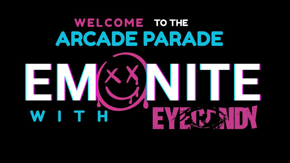Welcome to the Arcade Parade: Emo Nite with EYECANDY, 2 August | Event in Winston-Salem | AllEvents