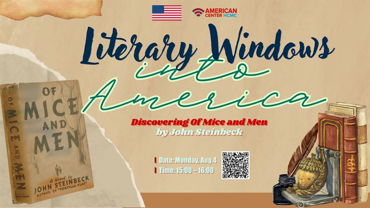 Literary Windows into America: Discovering Of Mice and Men, 4 August | Event in Ho Chi Minh City | AllEvents
