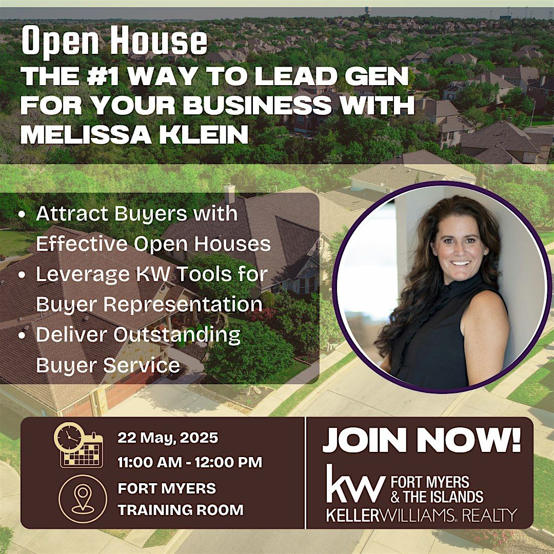 Open House The #1 way to lead gen for your business, 22 May | Event in Fort Myers | AllEvents