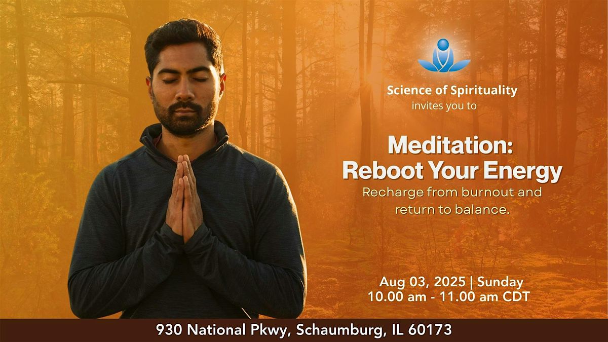 Meditation: Reboot Your Energy, 3 August | Event in Schaumburg | AllEvents