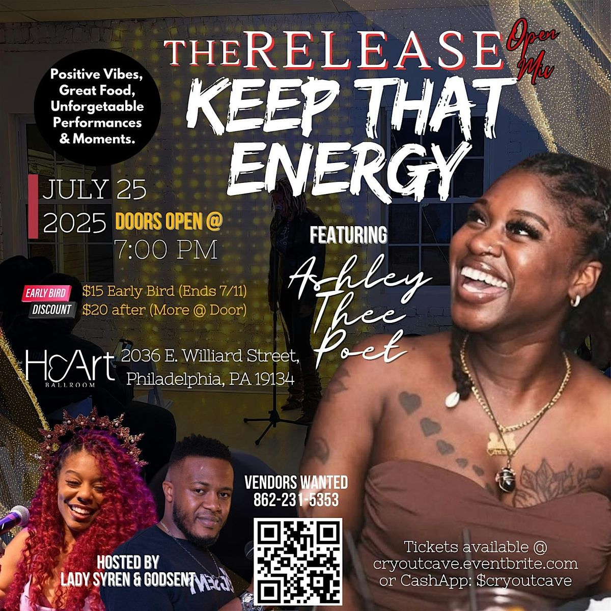 THE RELEASE OPEN MIC – “KEEP THAT ENERGY”, 25 July | Event in Philadelphia | AllEvents