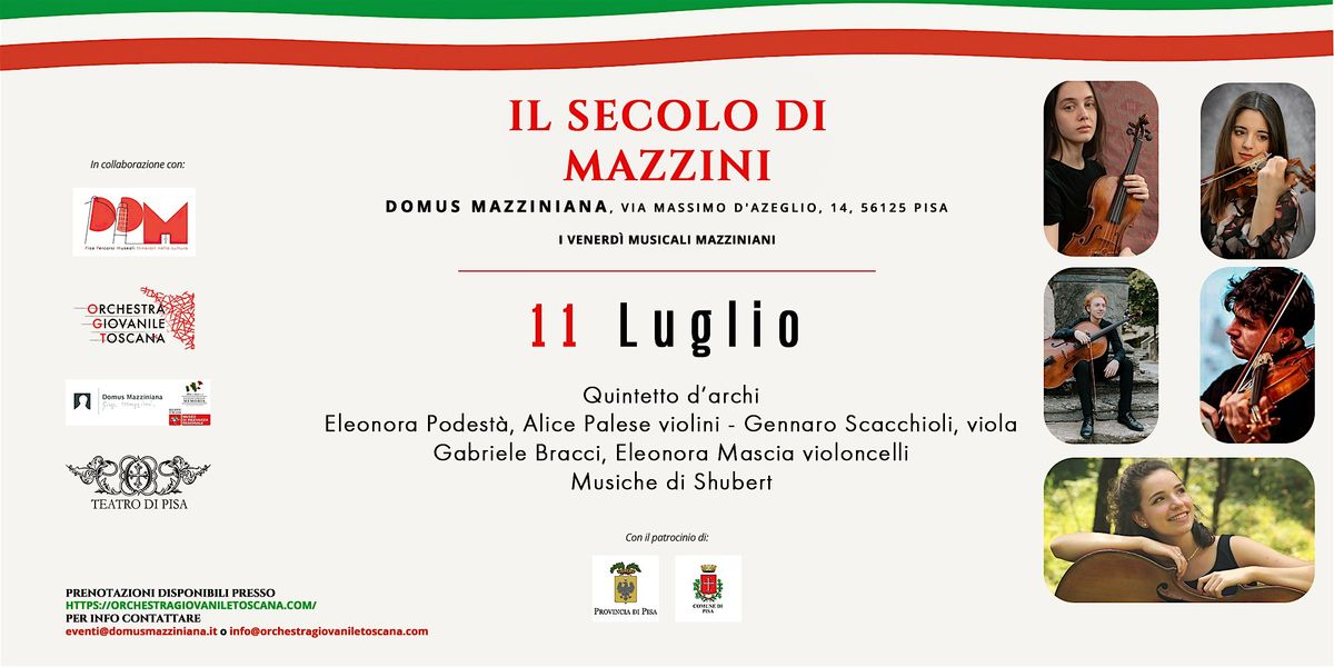 Quintetto d'archi - Il secolo di Mazzini, 11 July | Event in Pisa | AllEvents