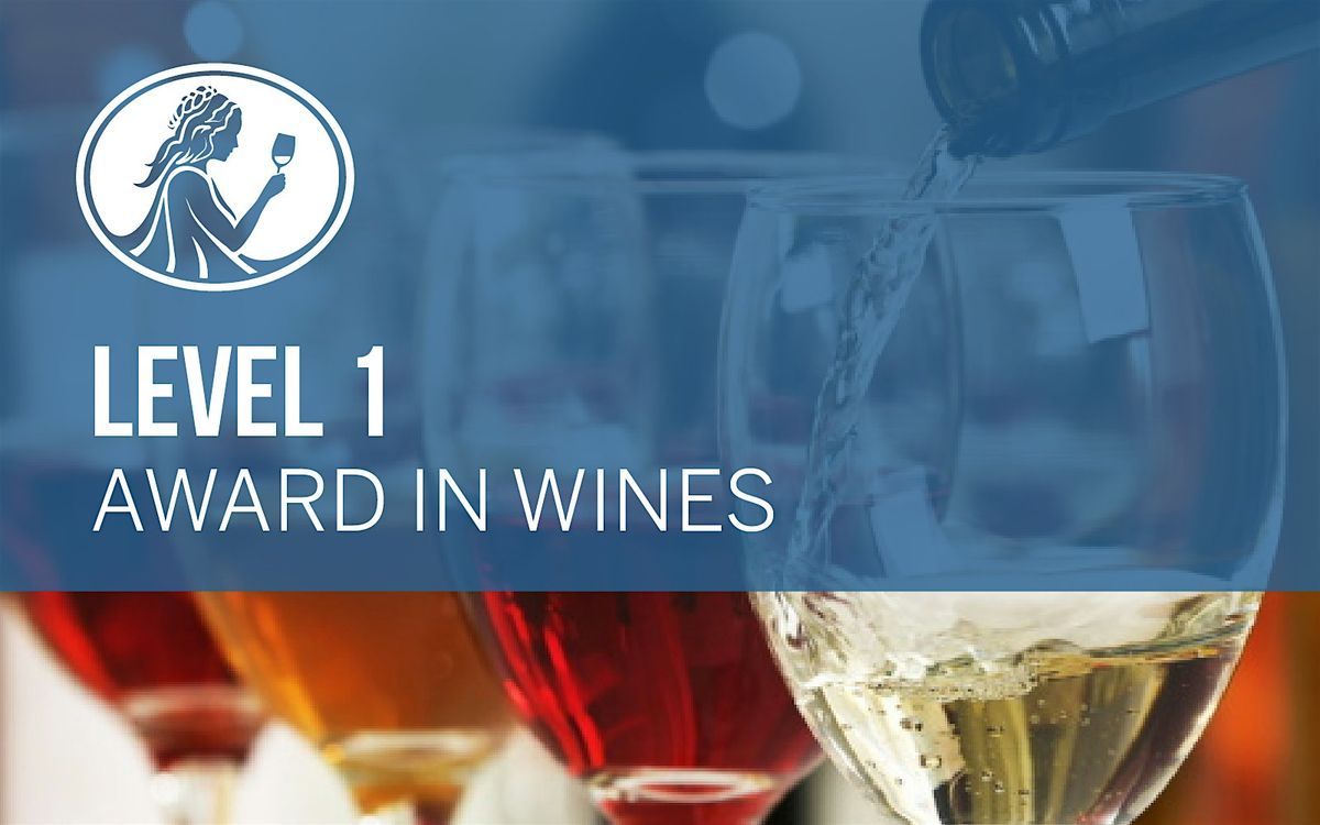 Learnaboutwine presents: WSET Level 1 "Award in Wines" | May 17, 17 May | Event in Los Angeles | AllEvents