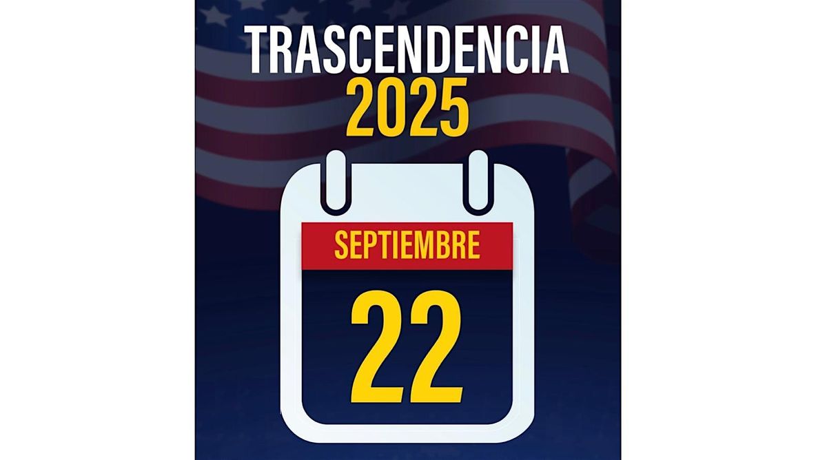 Trascendencia 2025, 22 September | Event in Miami | AllEvents