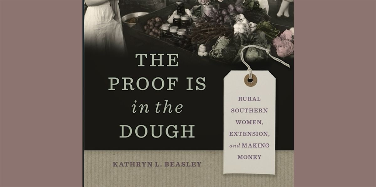 Sidney's Salon w/ Dr. Kathryn L. Beasley - "The Proof Is in the Dough", 6 November | Event in Macon